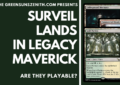 Surveil Legacy Maverick